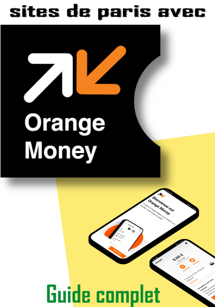 Quel bookmaker permet de parier avec Orange monnaie ?